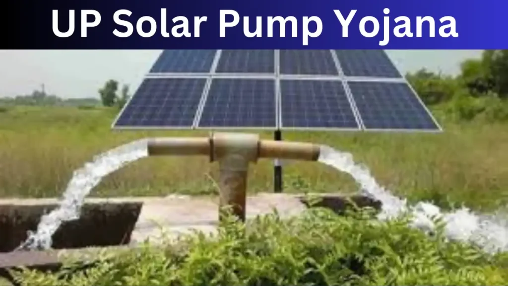 UP Solar Pump Yojana