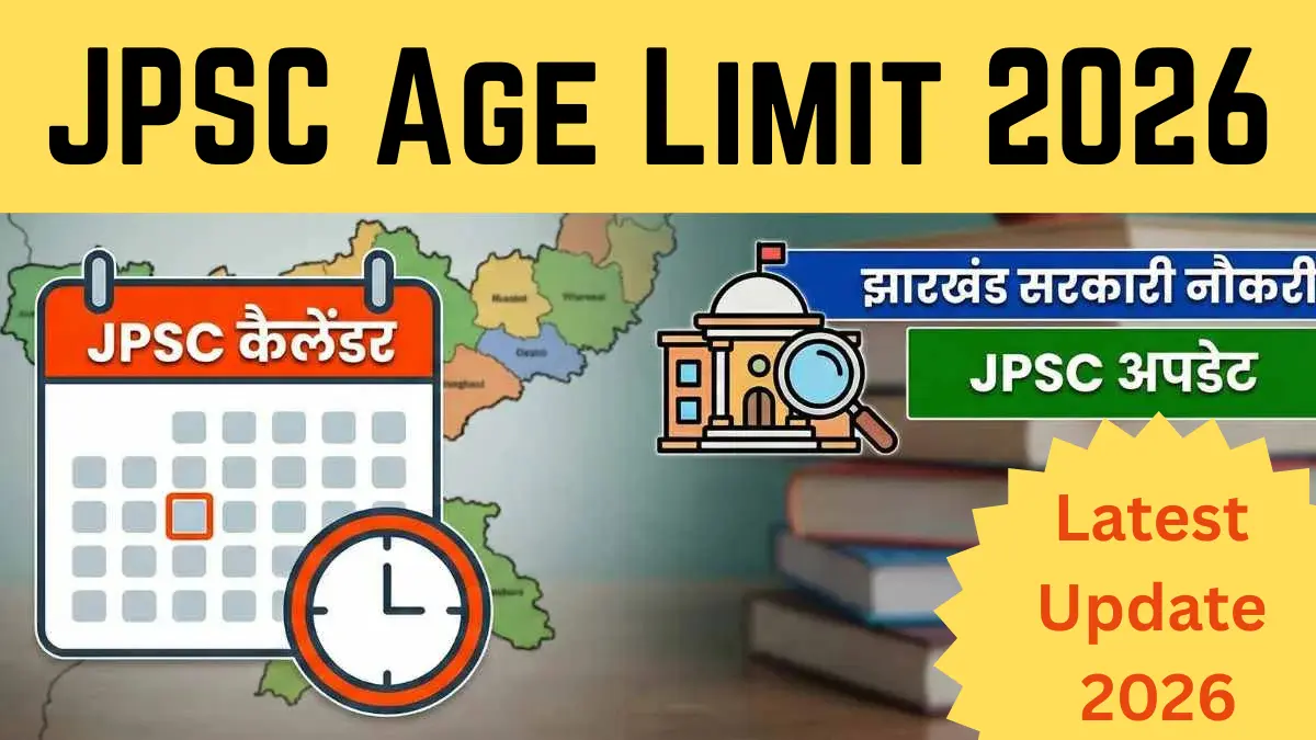 JPSC age limit update for 2026